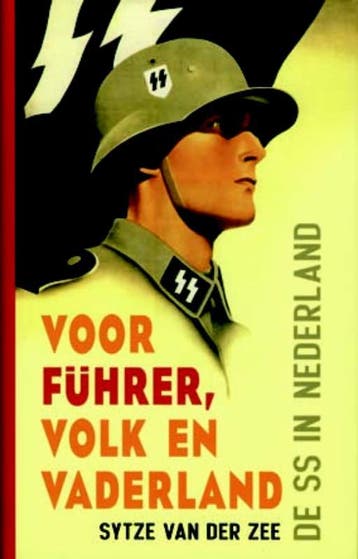 Voor Führer, volk en vaderland - Sytze van der Zee, Boeken, Verzenden, Gelezen, Sytze van der Zee