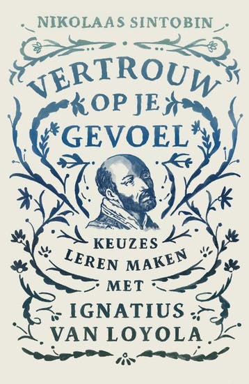 Vertrouw Op Je Gevoel | Nikolaas Sintobin | Nieuw, Boeken, Ophalen of Verzenden, Nieuw, Nikolaas Sintobin