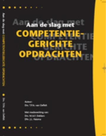 Aan de slag met competentiegerichte opdrachten 9789077333099, Boeken, Verzenden, Gelezen, T.P.A. van Oeffelt