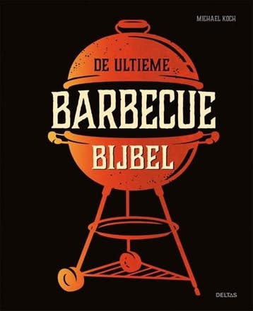 De ultieme barbecue bijbel | 9789044771718 | Michael Koch, Ophalen of Verzenden, Zo goed als nieuw, Michael Koch