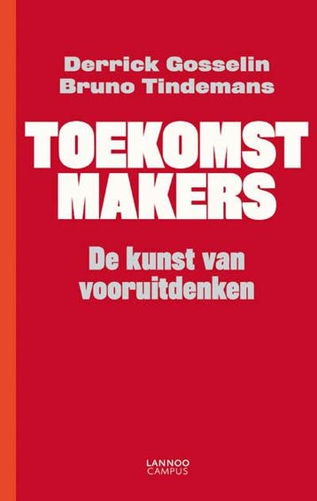 Toekomstmakers - Derrick Gosselin 9789020992991, Verzenden, Gelezen, Derrick Gosselin
