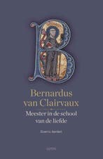 9789463402897 Bernardus van Clairvaux | Tweedehands, Boeken, Verzenden, Zo goed als nieuw, Guerric Aerden