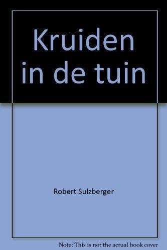 Kruiden in de tuin - Tuinwijzer - Tuinwijzer 9789024364725, Verzenden, Gelezen, Tuinwijzer