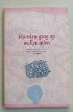 HAARLEM GING OP WOLLEN ZOLEN 9789064552083 HANS ROMBOUTS, Verzenden, Gelezen, HANS ROMBOUTS