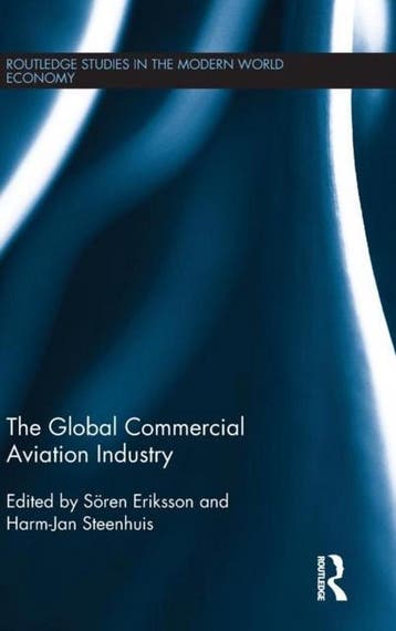 9780415818216 Global Commercial Aviation Industry, Boeken, Verzenden, Zo goed als nieuw, Soren Eriksson