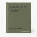 A PASSION SO DEADLY 9780749325503 Hilary Bonner, Verzenden, Gelezen, Hilary Bonner