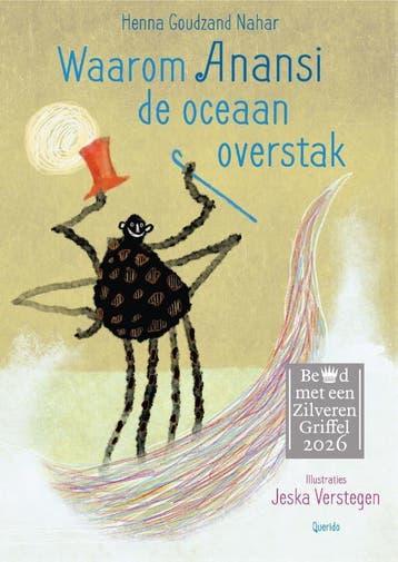 Waarom Anansi De Oceaan Overstak | Henna Goudzand Nahar, Ophalen of Verzenden, Nieuw, Henna Goudzand Nahar