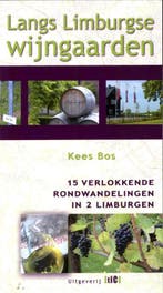 Langs limburgse wijngaarden 9789078407874 Kees Bos, Verzenden, Zo goed als nieuw, Kees Bos