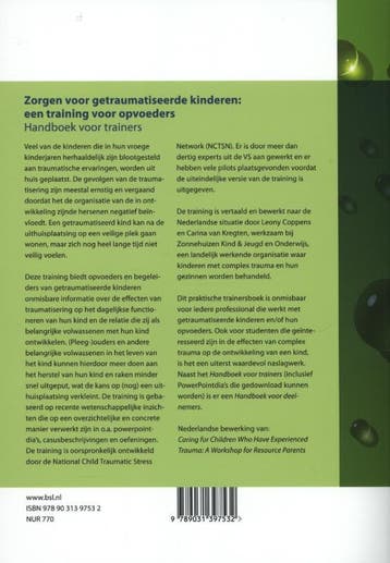 Zorgen voor getraumatiseerde kinderen 9789031397532, Boeken, Verzenden, Zo goed als nieuw, Carina van Kregten