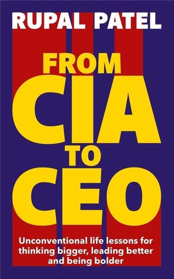 From CIA to CEO - Rupal Patel 9781788706612, Verzenden, Zo goed als nieuw, Rupal Patel