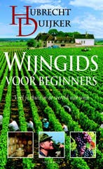Wijngids voor beginners 9789049101565 Hubrecht Duijker, Boeken, Kookboeken, Verzenden, Gelezen, Hubrecht Duijker