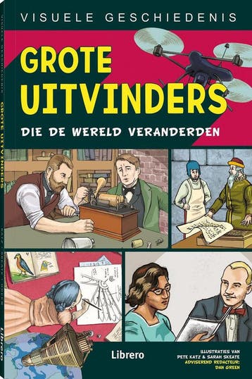 Grote uitvinders die de wereld veranderden / Visuele, Verzenden, Zo goed als nieuw, Pete Katz