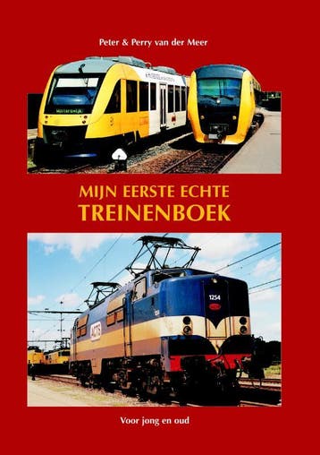 Mijn eerste echte treinenboek - P. van der Meer, Verzenden, Gelezen, P. van der Meer