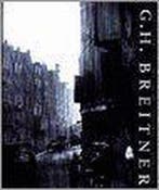 BREITNER, G.H. FOTOGRAAF EN SCHILDER VAN HET AMSTERDAMSE, Verzenden, Gelezen, R. Bergsma