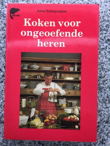 Koken voor ongeoefende heren (Anne Scheepmaker), Gelezen, Verzenden, Hoofdgerechten, Anne Scheepmaker