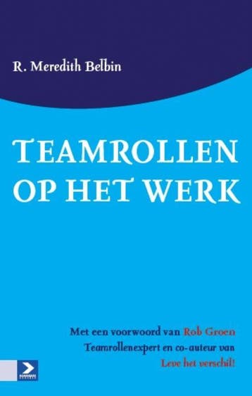Teamrollen op het werk - R.Mererdith Belbin 9789052617978, Boeken, Verzenden, Zo goed als nieuw, R.Mererdith Belbin