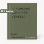 WINDVLAAG DOOR HET VENSTER 9789021033723, Boeken, Verzenden, Gelezen, Ankie Labordus-Hansma