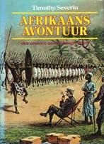 Afrikaans avontuur 9789022839720 Severin, Boeken, Verzenden, Gelezen, Severin