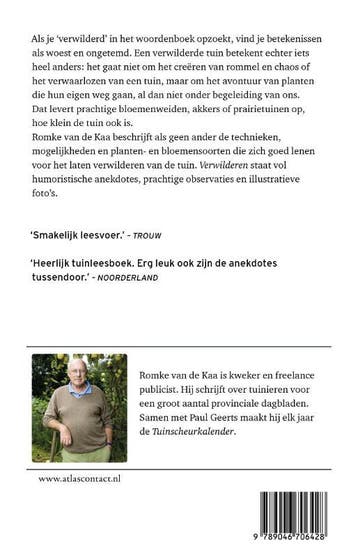 Verwilderen 9789046706428 Romke van de Kaa, Verzenden, Gelezen, Romke van de Kaa
