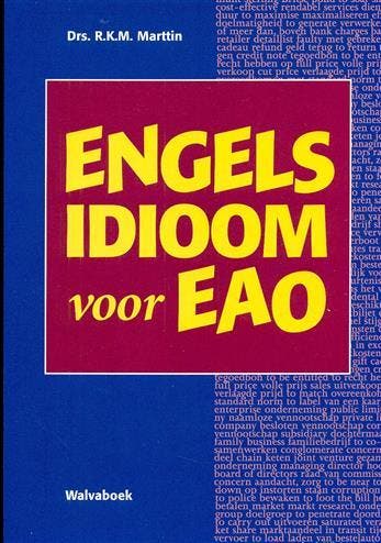 Engels idioom voor eao, 9789066753174, Boeken, Verzenden, Zo goed als nieuw, HBO