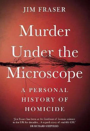 9781786495945 Murder Under the Microscope | Tweedehands, Verzenden, Zo goed als nieuw, James Fraser