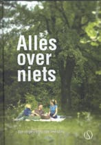 Alles over niets 9789491411045, Verzenden, Gelezen