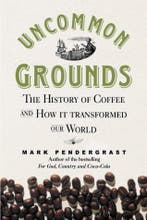 Uncommon Grounds - Mark Pendergrast - 9781587990885 - Hardco, Verzenden, Nieuw