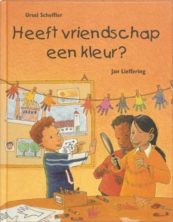 Heeft vriendschap een kleur ? - U. Scheffler 9789053418017, Boeken, Kinderboeken | Kleuters, Zo goed als nieuw, Verzenden