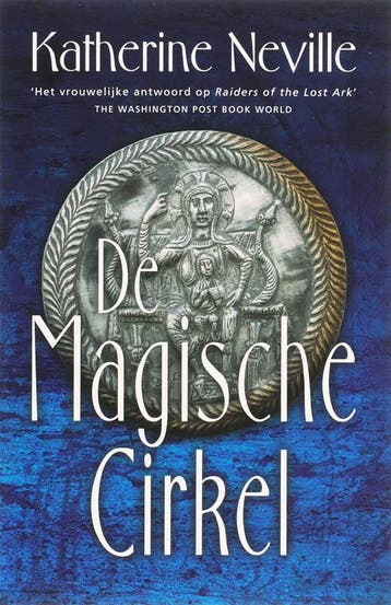 De magische cirkel 9789024558100 Katherine Neville, Verzenden, Gelezen, Katherine Neville