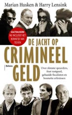 De jacht op crimineel geld 9789460031229 Harry Lensink, Boeken, Verzenden, Gelezen, Harry Lensink