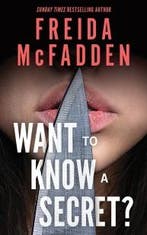 Want To Know A Secret? | Freida McFadden, Ophalen of Verzenden, Nieuw, Freida McFadden