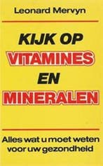 KIJK OP VITAMINES EN MINERALEN 9789021057989 Mervyn, Boeken, Verzenden, Gelezen, Mervyn