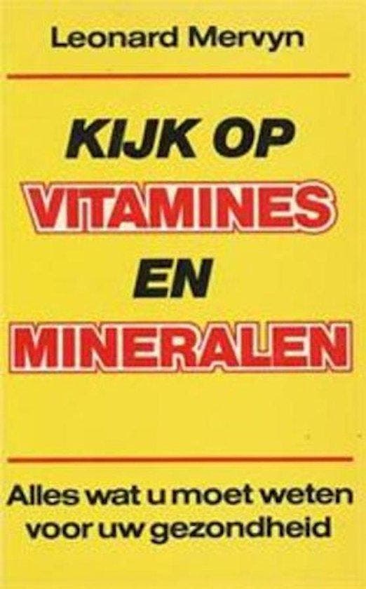 KIJK OP VITAMINES EN MINERALEN 9789021057989 Mervyn, Boeken, Wetenschap, Gelezen, Verzenden