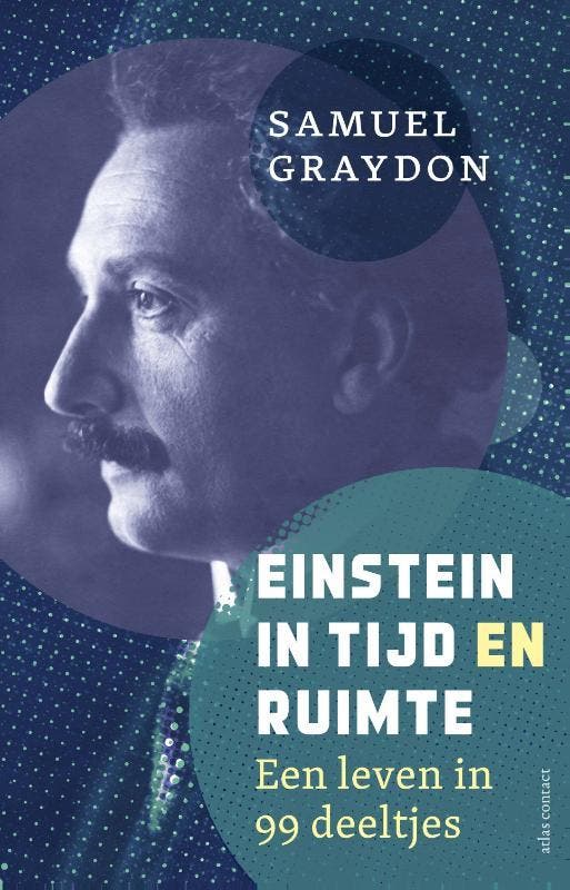Einstein in tijd en ruimte 9789045045481 Samuel Graydon, Boeken, Literatuur, Gelezen, Verzenden