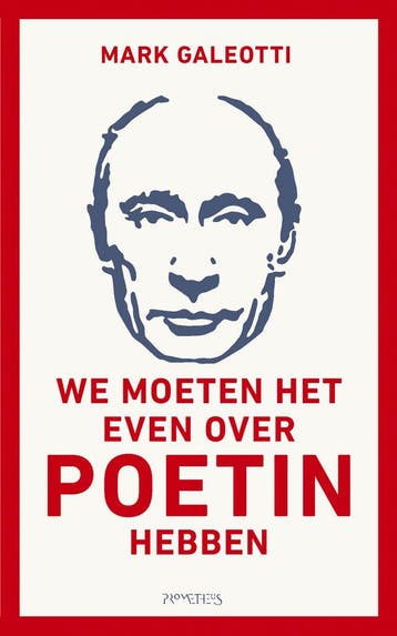 We moeten het even over Poetin hebben (9789044651638), Boeken, Verzenden, Nieuw
