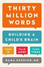 9780525954873 Thirty Million Words Dana Suskind, Verzenden, Nieuw, Dana Suskind