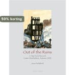 Out of the Ruins 9781584231141 J. Holabird, Verzenden, Zo goed als nieuw, J. Holabird