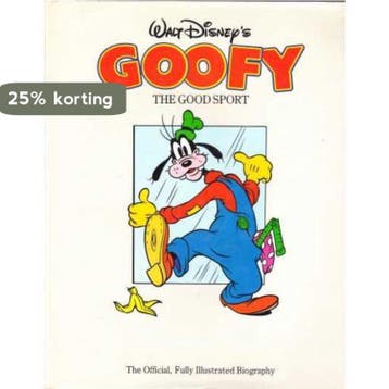 Walt Disneys Goofy The Good Sport - Disney 9780895864147, Verzenden, Zo goed als nieuw, Disney