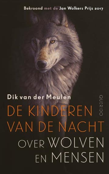 De kinderen van de nacht - Dik van der Meulen 9789021409429, Verzenden, Gelezen, Dik van der Meulen