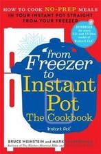 9781529329742 From Freezer to Instant Pot How to Cook NoP..., Verzenden, Nieuw, Bruce Weinstein