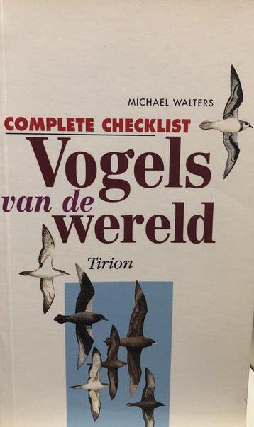 Complete checklist vogels van de wereld - Walters, Verzenden, Gelezen