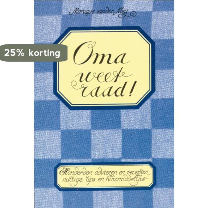 Oma weet raad 9789072540553, Boeken, Hobby en Vrije tijd, Gelezen, Verzenden