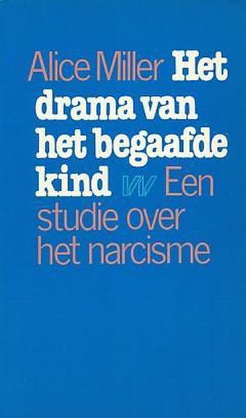 Het drama van het begaafde kind - Miller 9789029397308, Boeken, Verzenden, Zo goed als nieuw, Miller