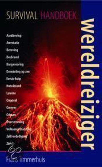 Survivalhandboek wereldreiziger - Frans Timmerhuis, Verzenden, Gelezen, Frans Timmerhuis
