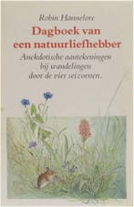 Dagboek van een natuurliefhebber 9789010054159 Hannelore, Verzenden, Gelezen, Hannelore