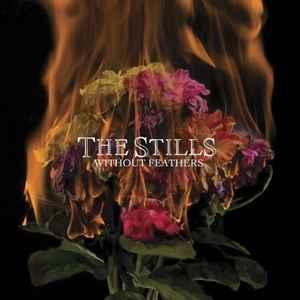 cd - The Stills - Without Feathers, Verzenden, Zo goed als nieuw