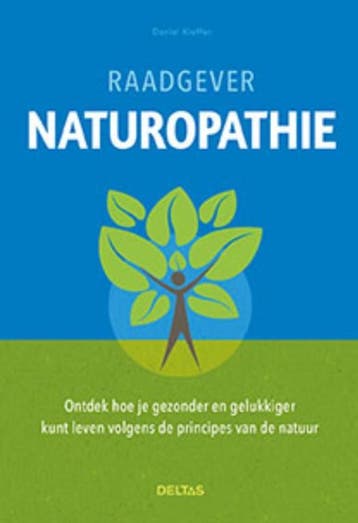 Raadgever naturopathie - Daniel Kieffer 9789044745474, Boeken, Verzenden, Zo goed als nieuw, Daniel Kieffer