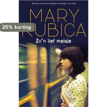 Zon lief meisje - Mary Kubica 9789402700992, Verzenden, Gelezen, Mary Kubica