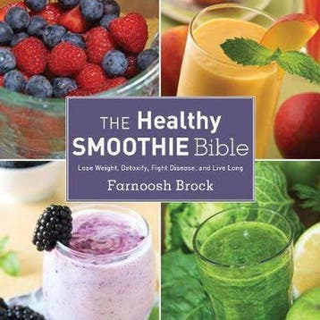 9781628737127 The Healthy Smoothie Bible, Boeken, Gezondheid, Dieet en Voeding, Verzenden, Nieuw, Farnoosh Brock