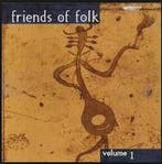 cd - Various - Friends Of Folk - Volume 1, Verzenden, Zo goed als nieuw